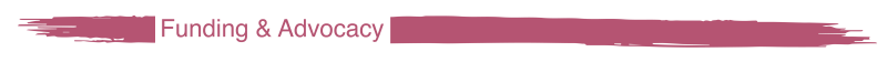 Funding & Advocacy
