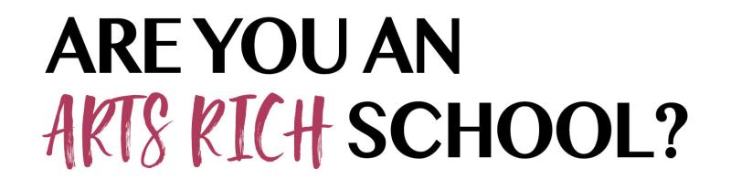 arts rich school